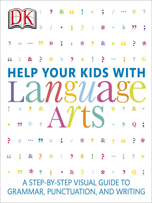 Title details for Help Your Kids with Language Arts by DK - Available